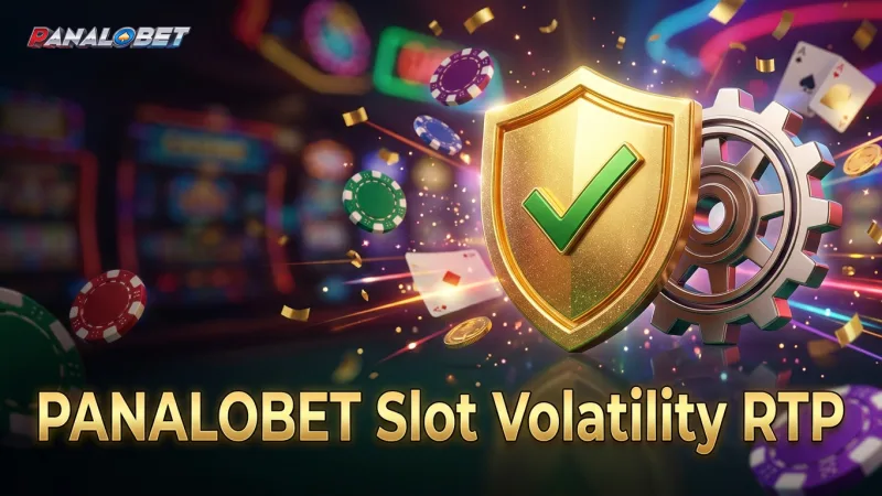 understand-slot-rtp-and-volatility-for-smarter-panalobet-game-choices