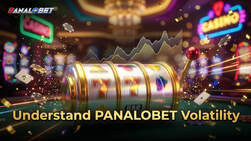 grasp-panalobet-slot-volatility-to-manage-your-game-effectively