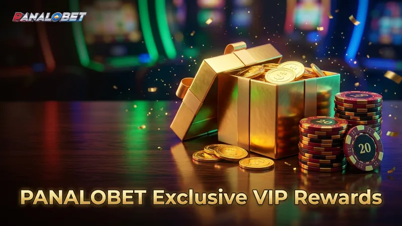 redeem-exclusive-panalobet-bonuses-and-personalized-vip-rewards